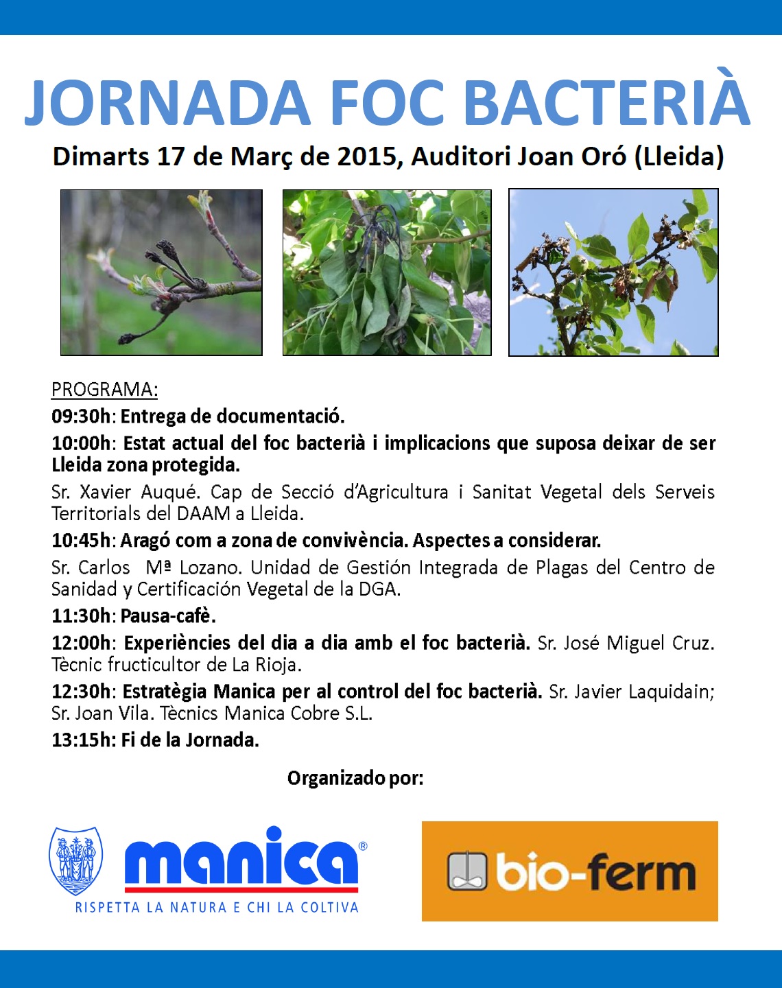 Manica organiza el próximo martes 17 de Marzo en Lleida una jornada técnica sobre fuego bacteriano